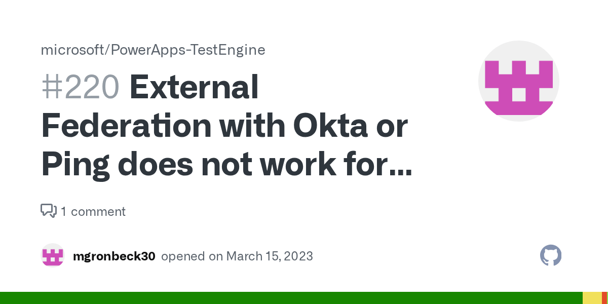 External Federation with Okta or Ping does not work for the tests to