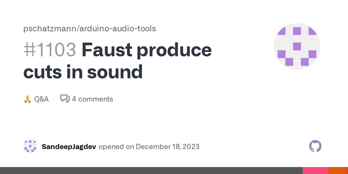 Faust produce cuts in sound · pschatzmann arduinoaudiotools