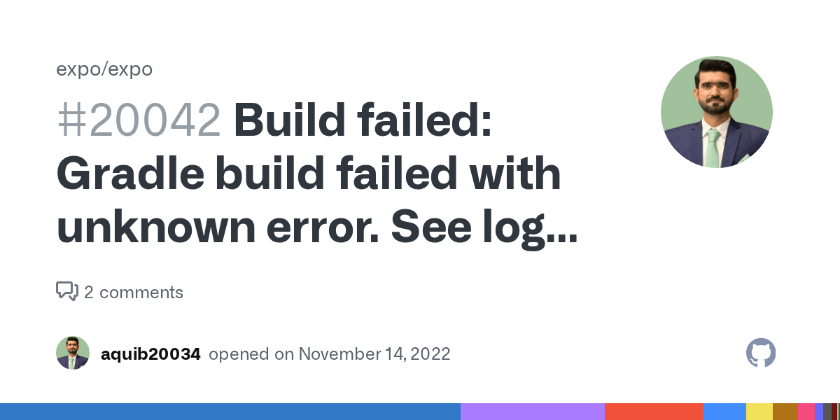 Build failed Gradle build failed with unknown error. See logs for the