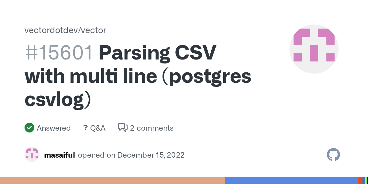 Parsing CSV with multi line (postgres csvlog) · vectordotdev vector