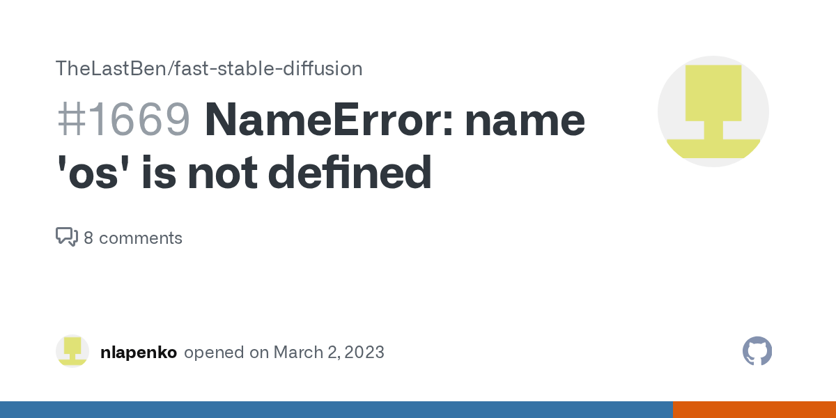 NameError name 'os' is not defined · Issue 1669 · TheLastBen/fast