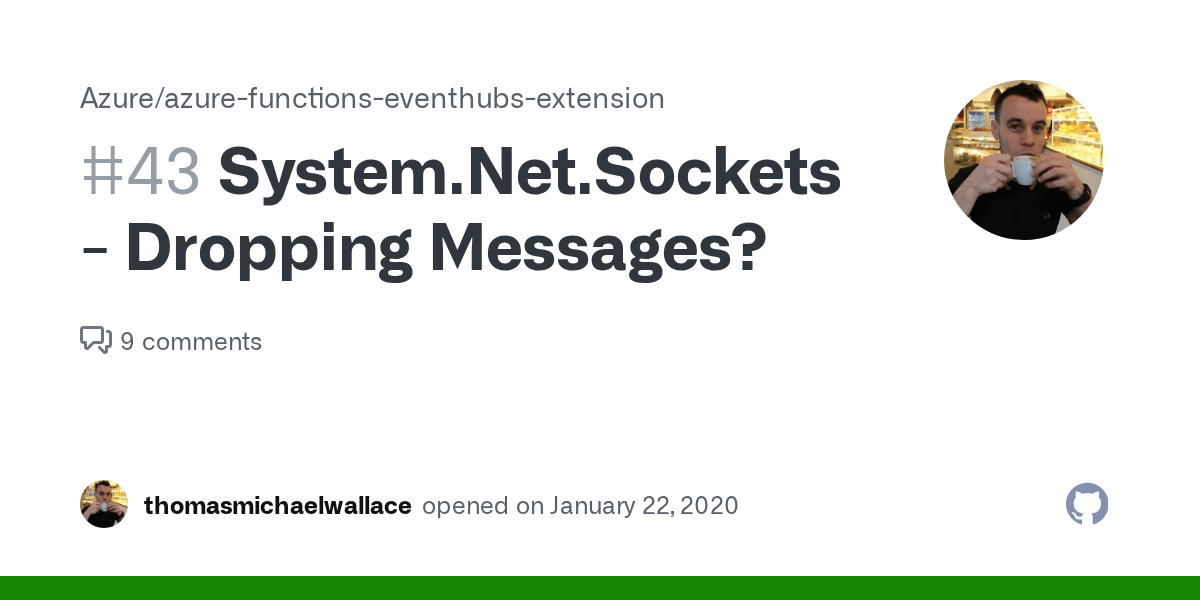 Dropping Messages? · Issue 43