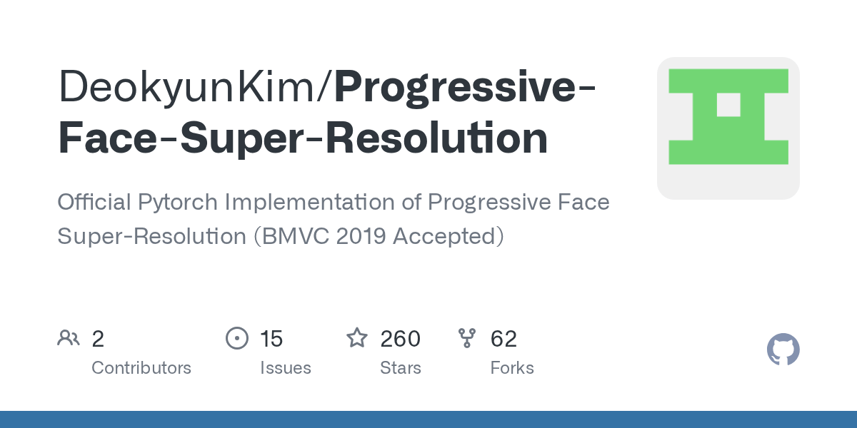GitHub DeokyunKim/ProgressiveFaceSuperResolution Official Pytorch