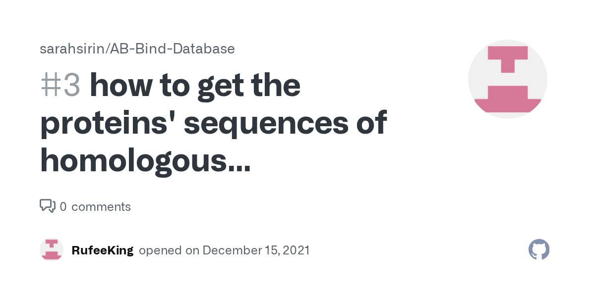 how to get the proteins' sequences of homologous complexes? · Issue 3