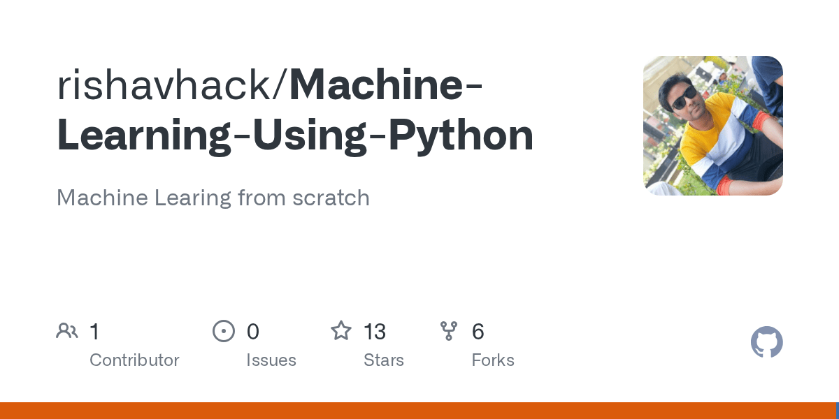 GitHub rishavhack/MachineLearningUsingPython Machine Learing from