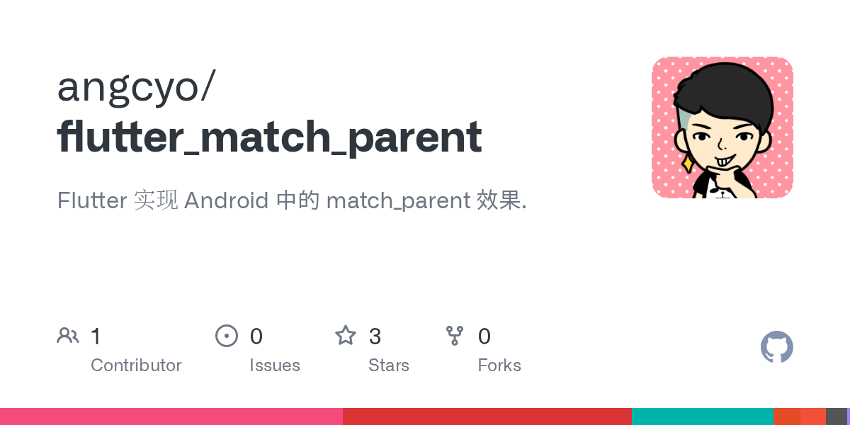 GitHub angcyo/flutter_match_parent Flutter 实现 Android 中的 match