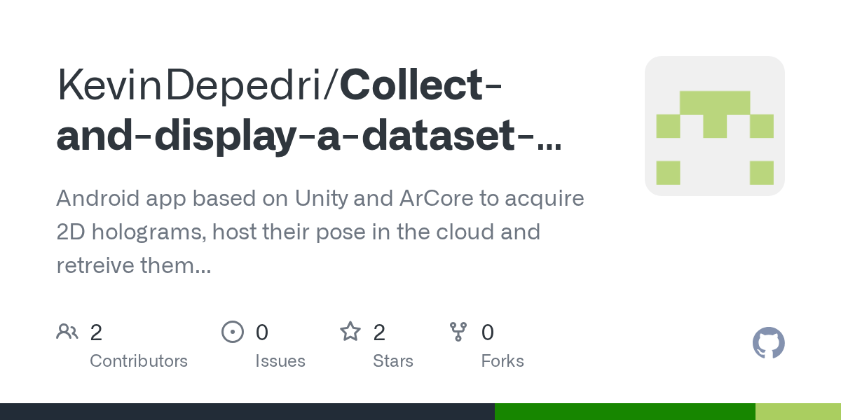 GitHub KevinDepedri/Collectanddisplayadatasetinaugmentedrealityscenario