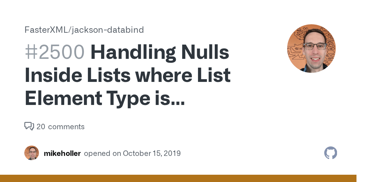 Handling Nulls Inside Lists where List Element Type is NotNull · Issue