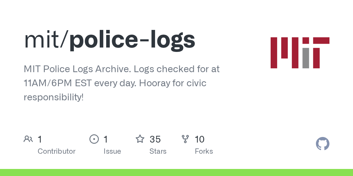 GitHub mit/policelogs MIT Police Logs Archive. Logs checked for at