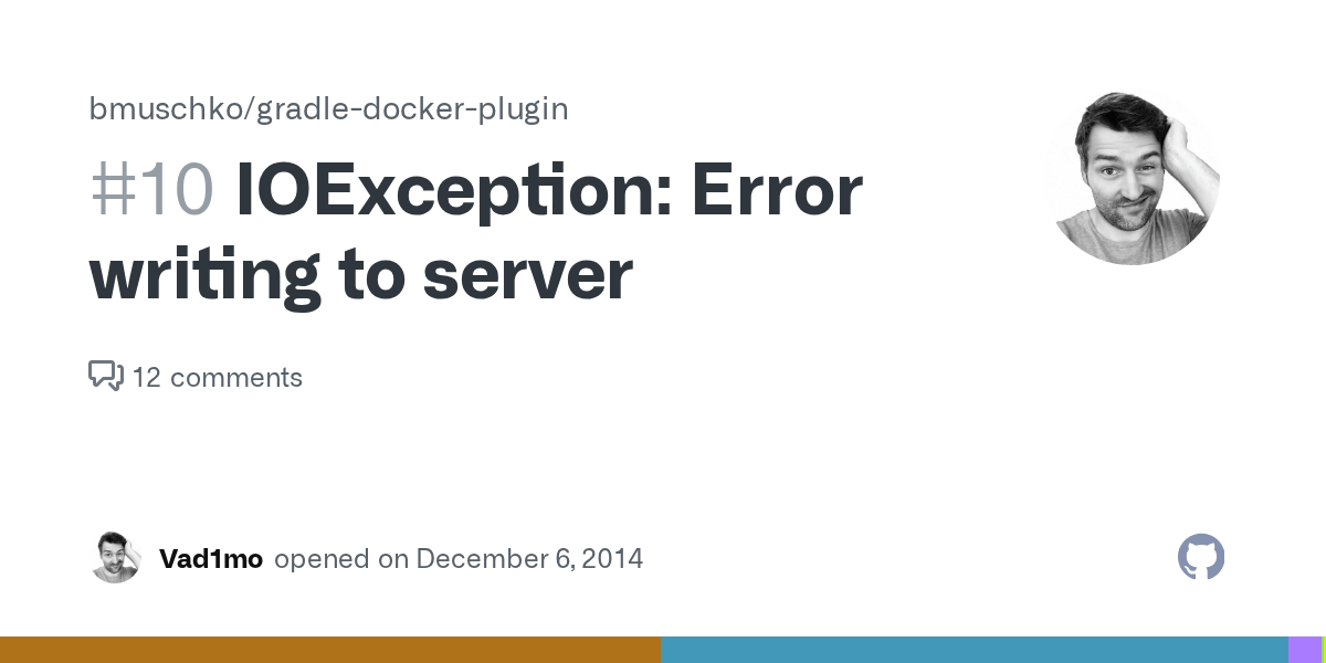 IOException Error writing to server · Issue 10 · bmuschko/gradle