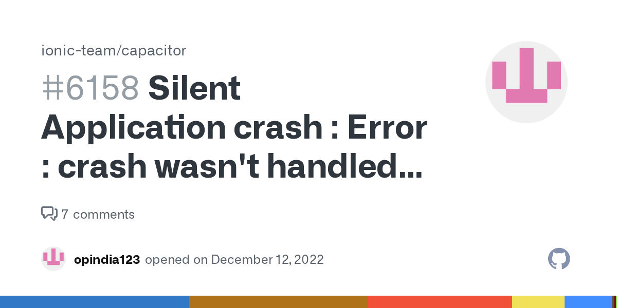 Silent Application crash Error crash wasn't handled by all