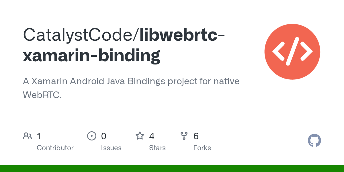 GitHub CatalystCode/libwebrtcxamarinbinding A Xamarin Android Java