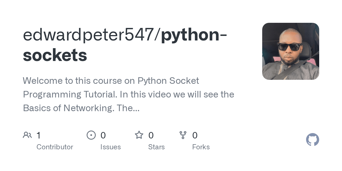 GitHub edwardpeter547/pythonsockets to this course on