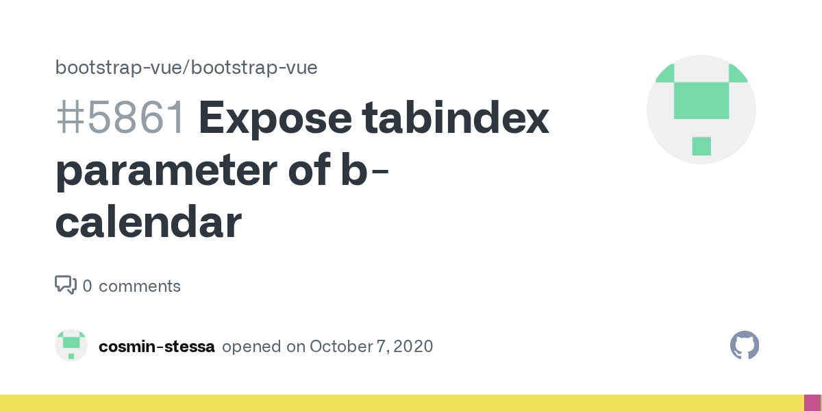 Expose tabindex parameter of bcalendar · Issue 5861 · bootstrapvue