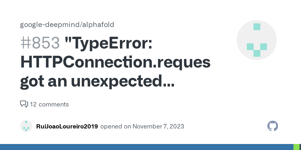 "TypeError HTTPConnection.request() got an unexpected keyword argument