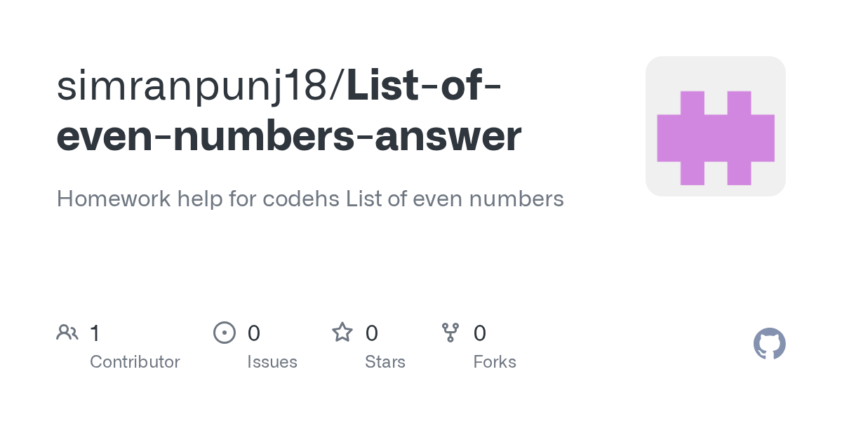GitHub simranpunj18/Listofevennumbersanswer Homework help for