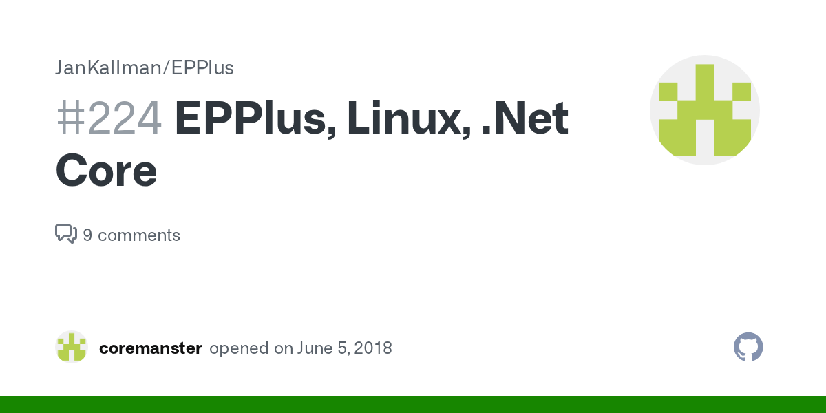 EPPlus, Linux, Core · Issue 224 · JanKallman/EPPlus · GitHub