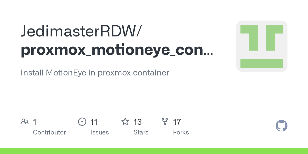 GitHub JedimasterRDW/proxmox_motioneye_container Install MotionEye