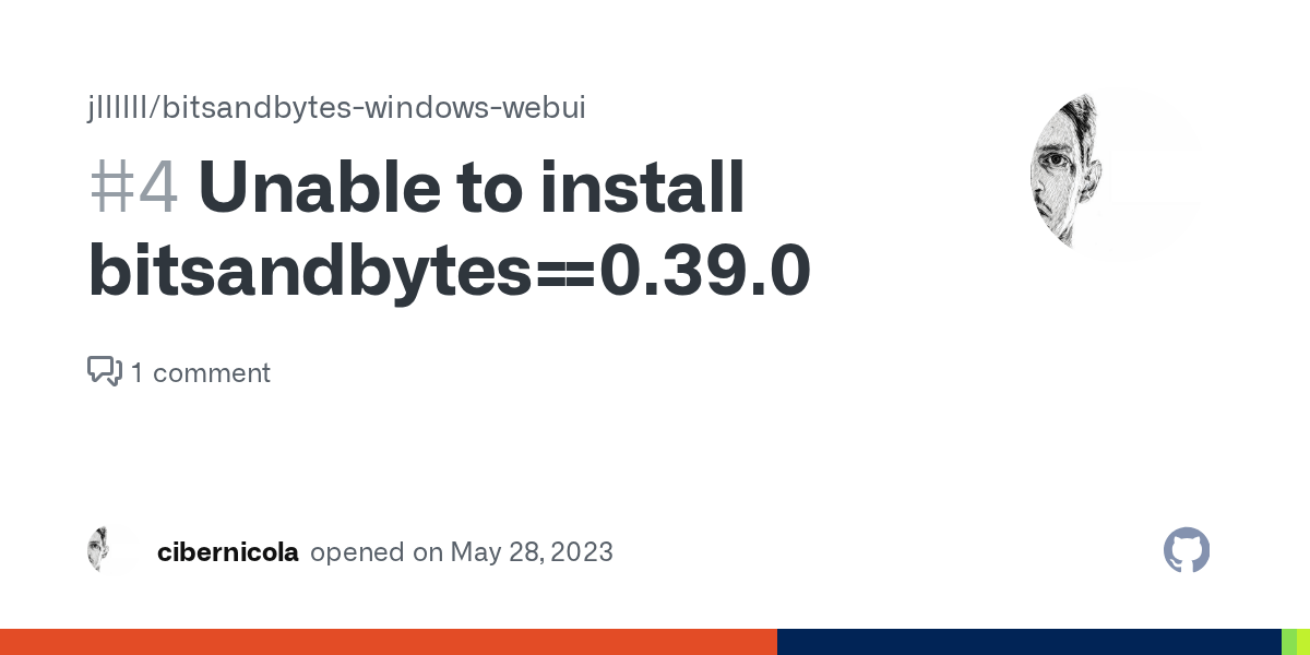 Unable to install bitsandbytes==0.39.0 · Issue 4 · jllllll