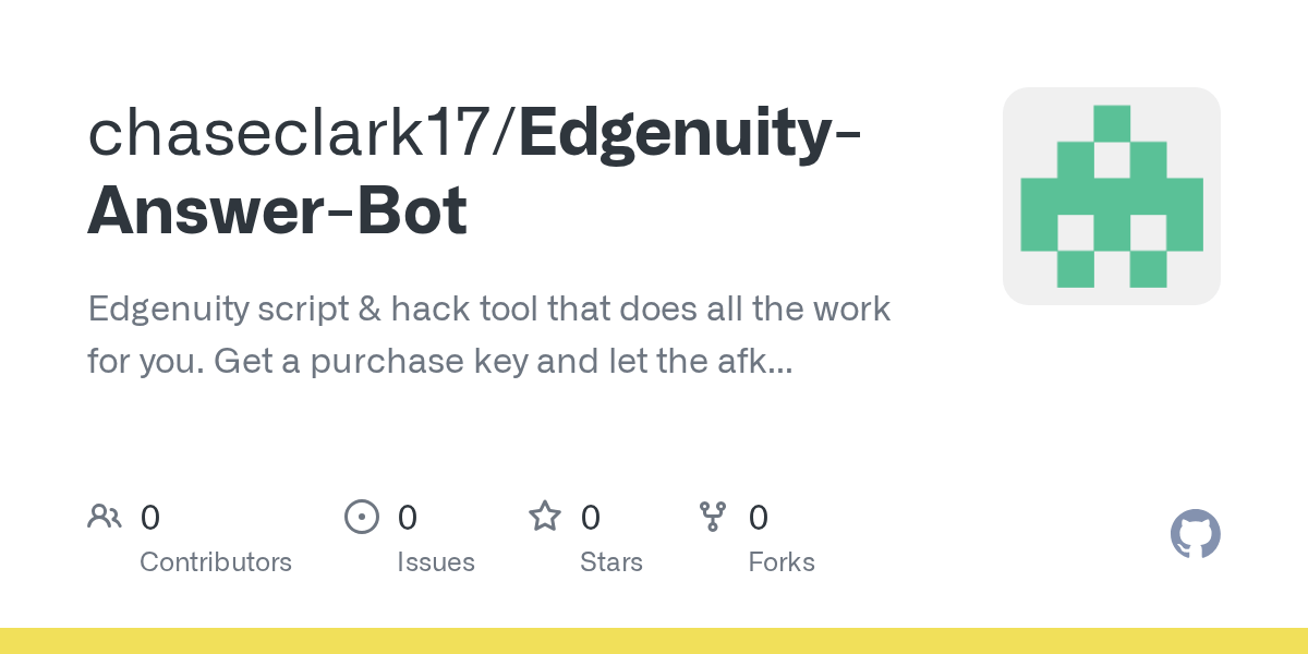 GitHub - chaseclark17/Edgenuity-Answer-Bot: Edgenuity script & hack