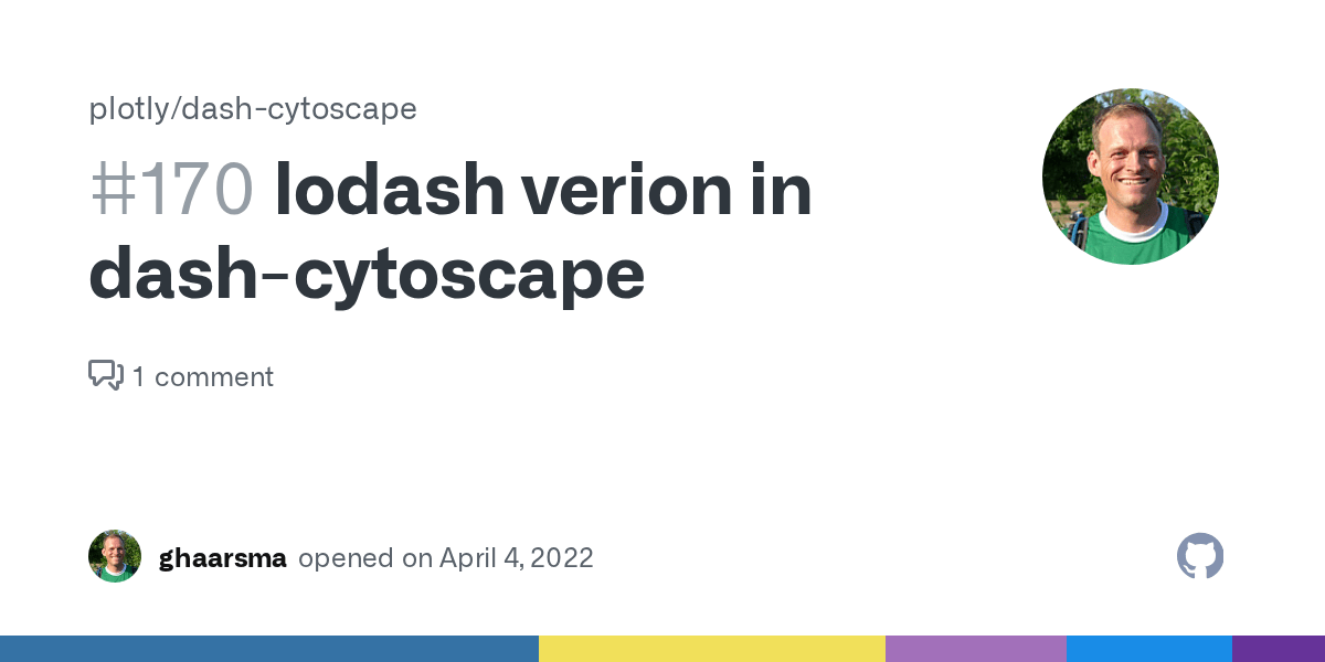 lodash verion in dashcytoscape · Issue 170 · plotly/dashcytoscape