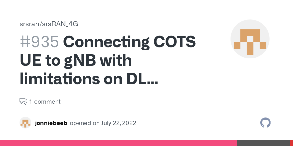 Connecting COTS UE to gNB with limitations on DL frequency · Issue 935 · srsran/srsRAN · GitHub