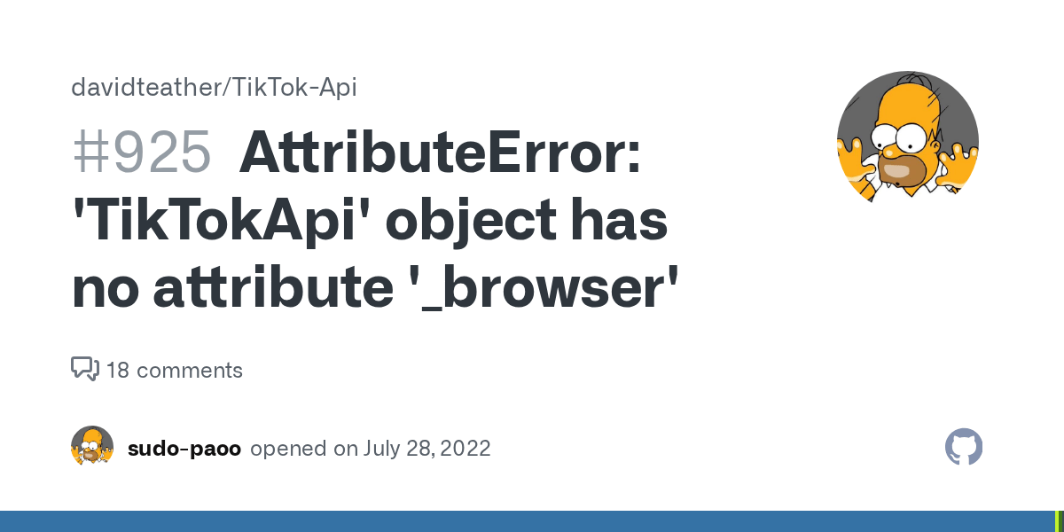AttributeError 'TikTokApi' object has no attribute '_browser' · Issue