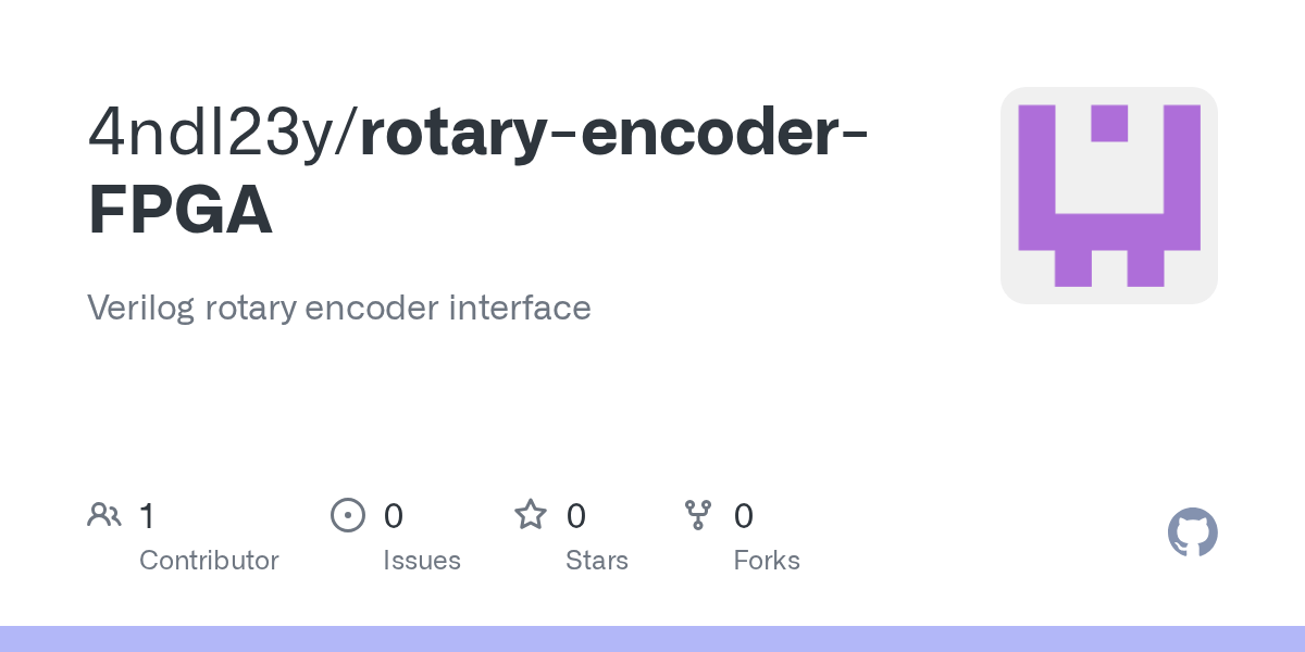 GitHub 4ndl23y/rotaryencoderFPGA Verilog rotary encoder interface