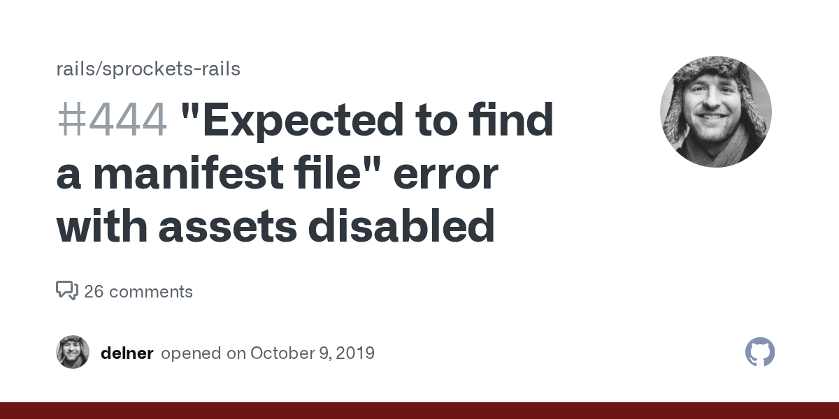 "Expected to find a manifest file" error with assets disabled · Issue 444 · rails/sprockets