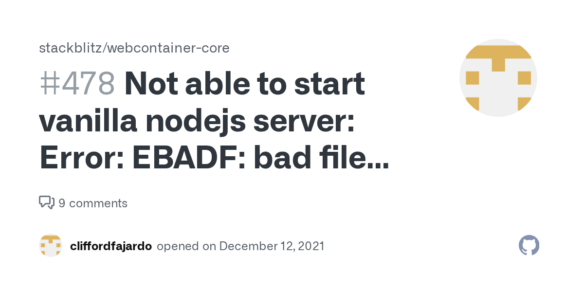 Not able to start vanilla nodejs server Error EBADF bad file