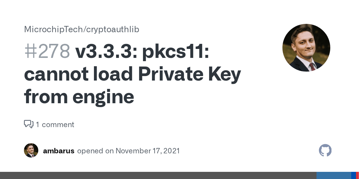 v3.3.3 pkcs11 cannot load Private Key from engine · Issue 278