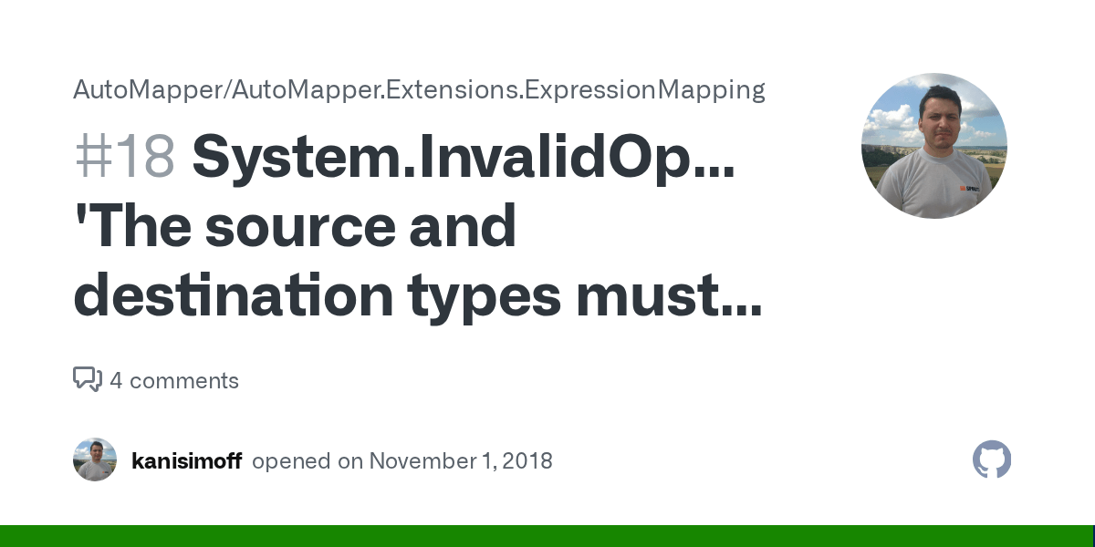System.InvalidOperationException 'The source and destination types