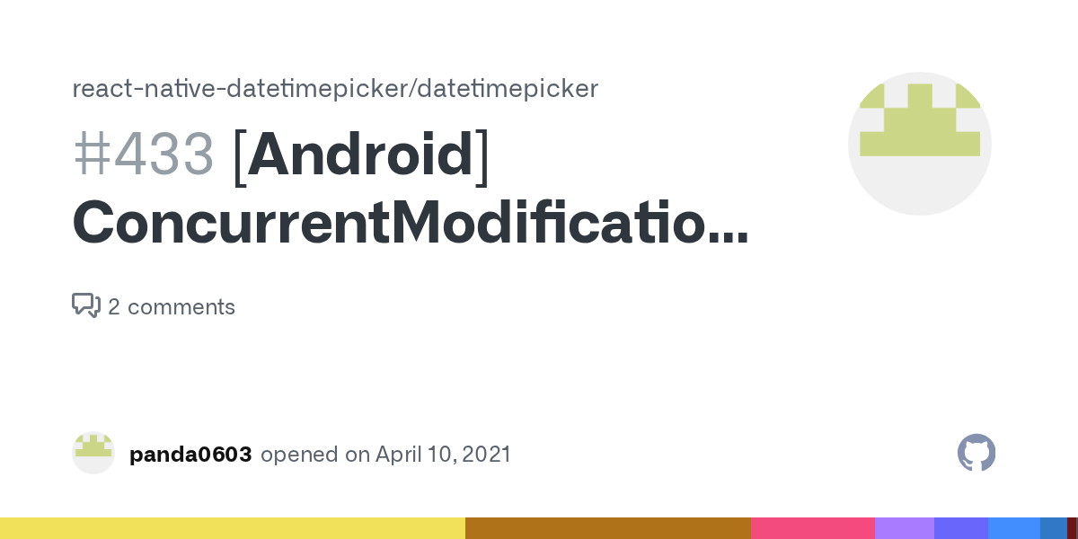 [Android] ConcurrentModificationException · Issue 433 · reactnative