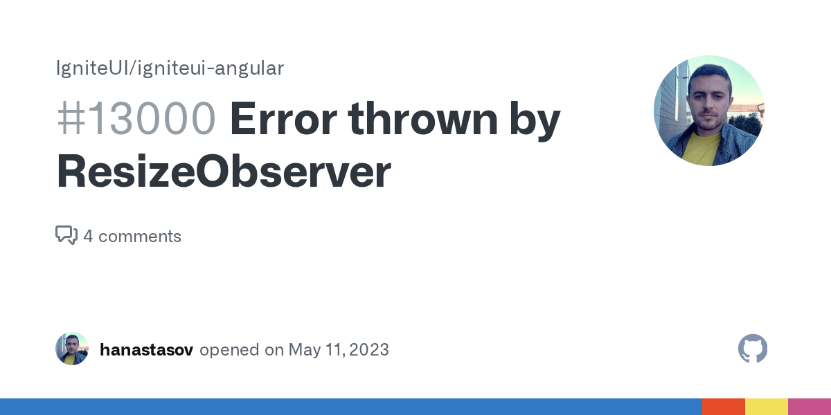 Error thrown by ResizeObserver · Issue 13000 · IgniteUI/igniteui