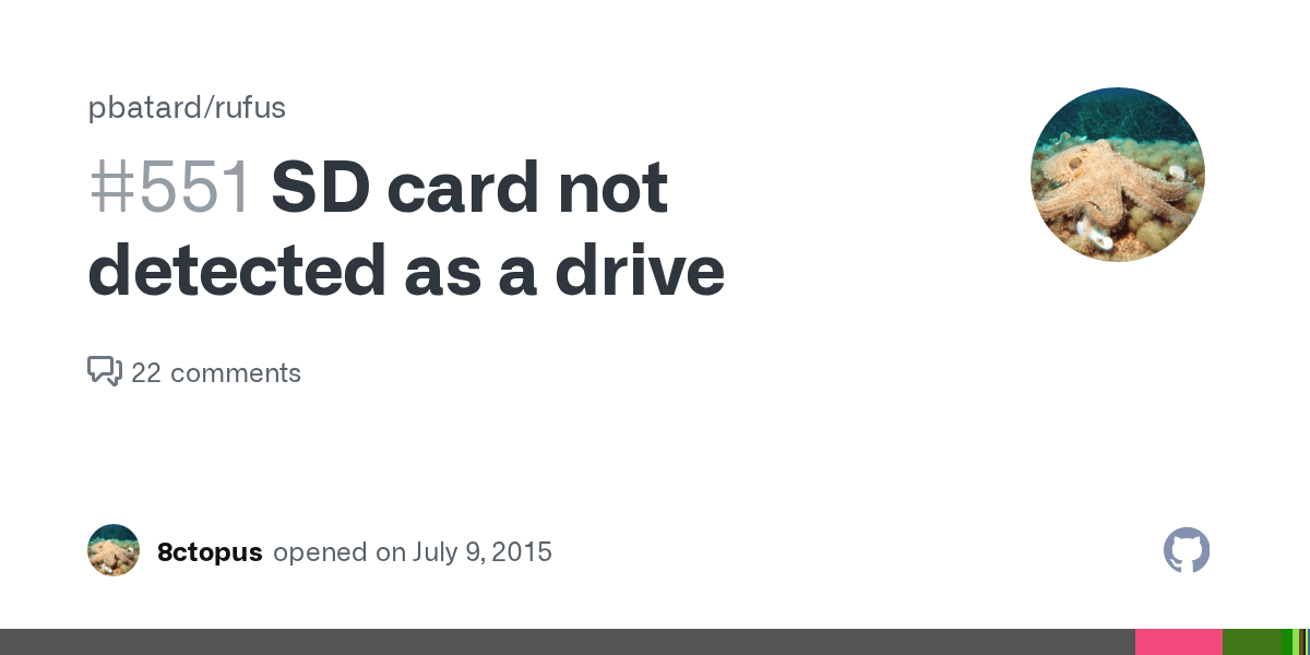 SD card not detected as a drive · Issue 551 · pbatard/rufus · GitHub