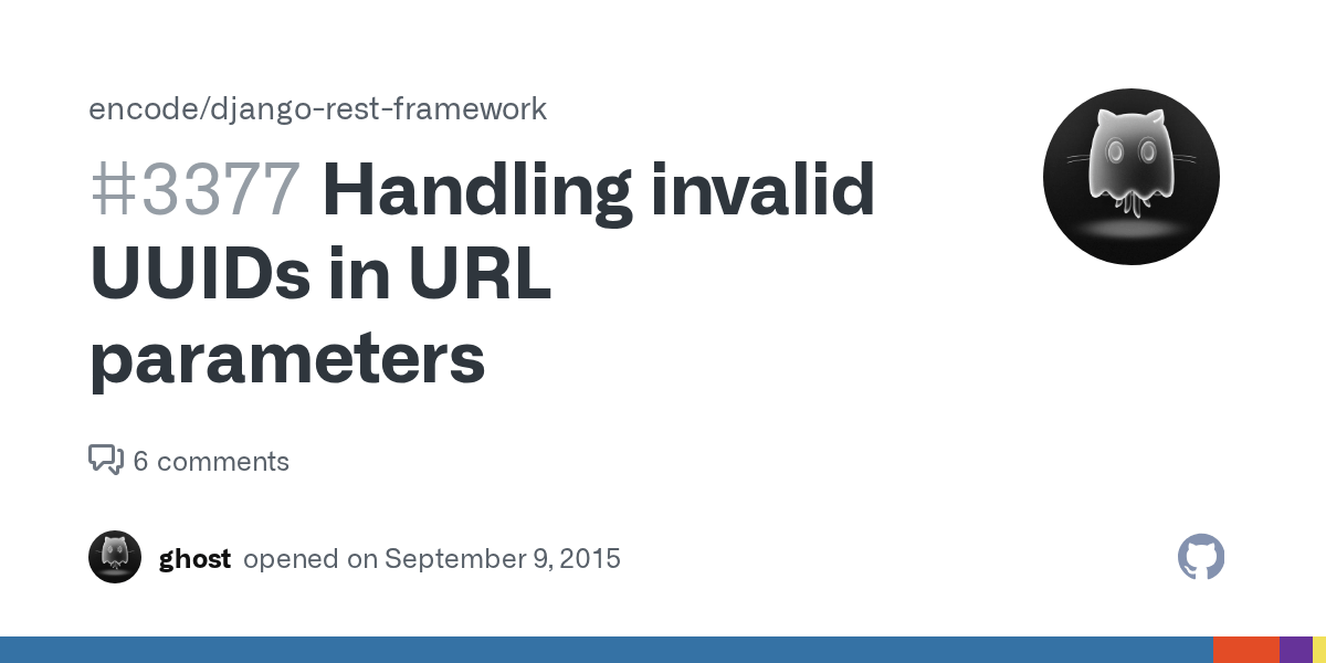 Handling invalid UUIDs in URL parameters · Issue 3377 · encode/django