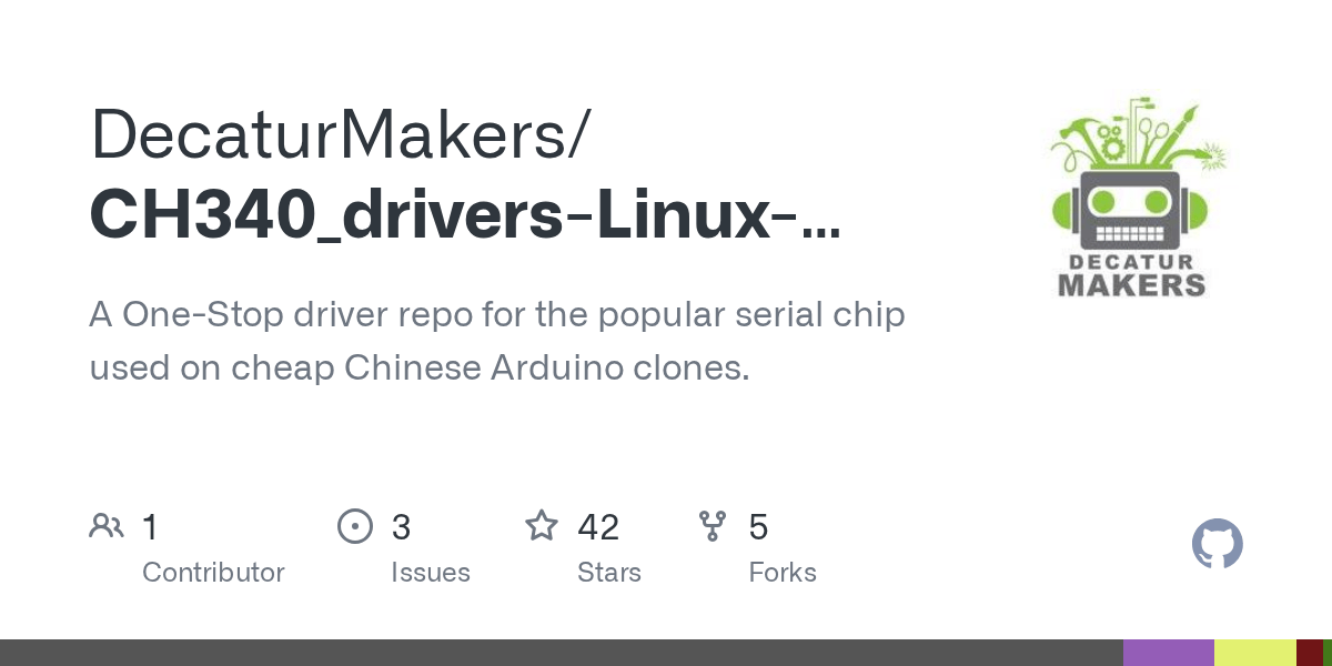 GitHub DecaturMakers/CH340_driversLinuxMacWindows A OneStop