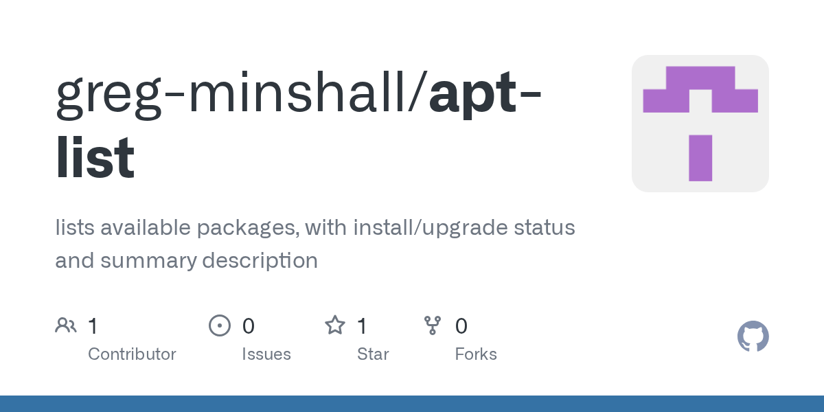 GitHub gregminshall/aptlist lists available packages, with install