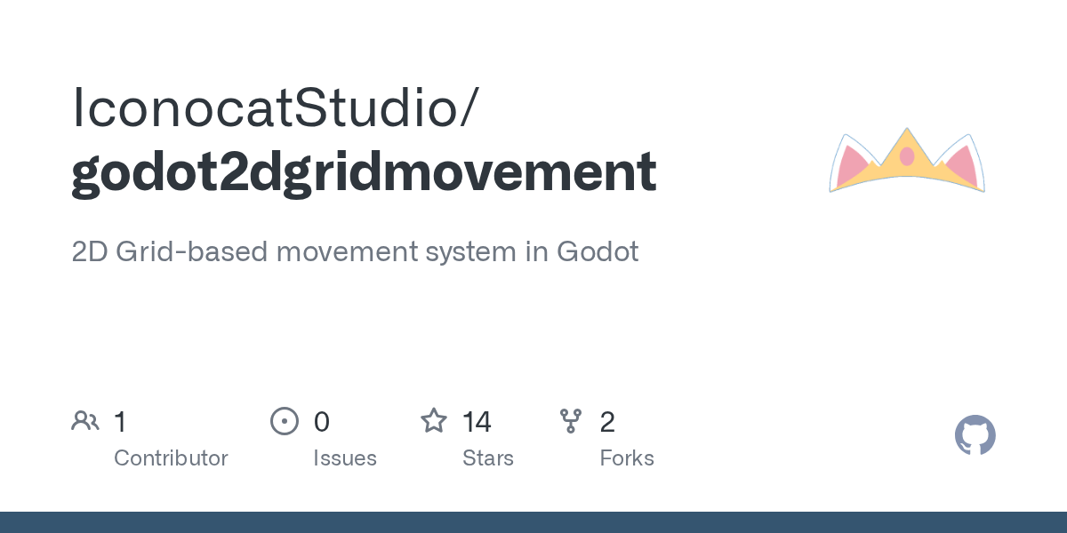 GitHub IconocatStudio/godot2dgridmovement 2D Gridbased movement