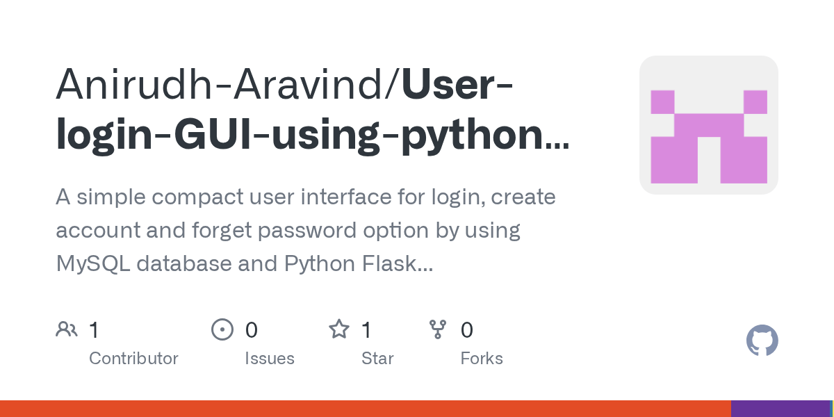 GitHub AnirudhAravind/UserloginGUIusingpythonFlaskweb