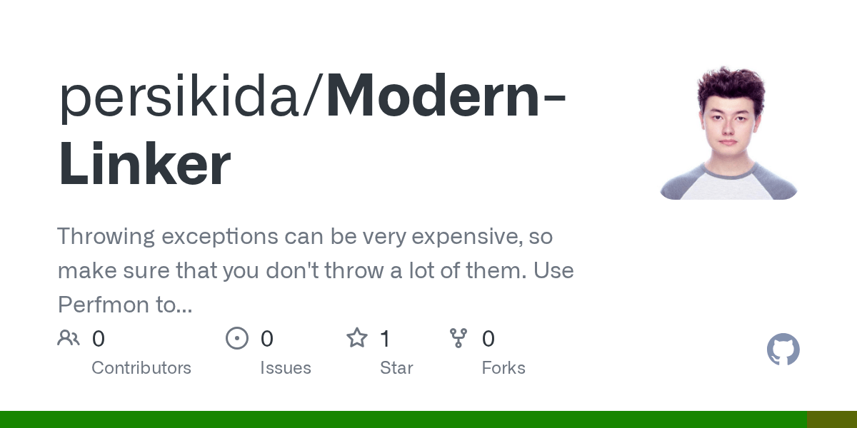 GitHub persikida/ModernLinker Throwing exceptions can be very