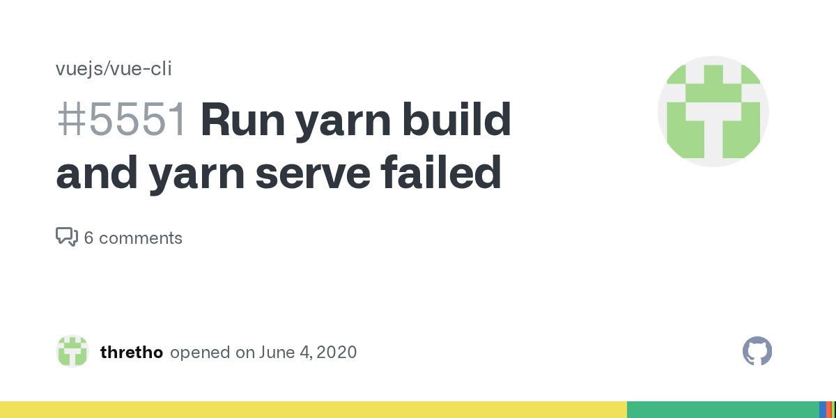 Run yarn build and yarn serve failed · Issue 5551 · vuejs/vuecli · GitHub