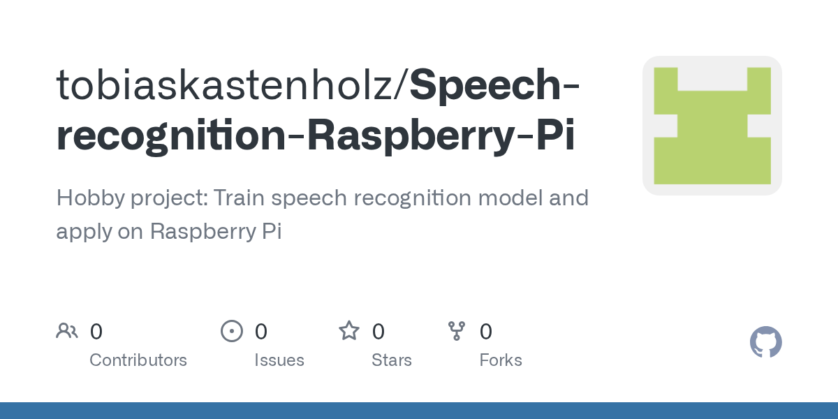GitHub tobiaskastenholz/SpeechrecognitionRaspberryPi Hobby