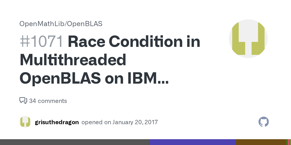 Race Condition in Multithreaded OpenBLAS on IBM OpenPower 8 · Issue