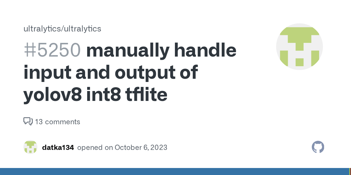 manually handle input and output of yolov8 int8 tflite · Issue 5250