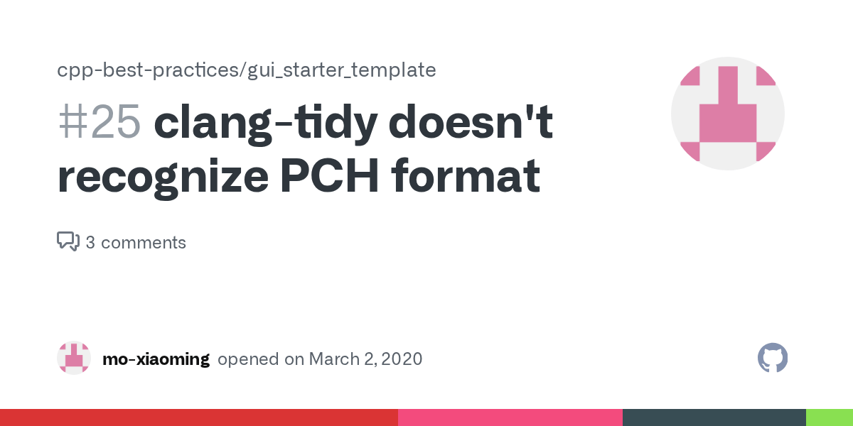 clangtidy doesn't recognize PCH format · Issue 25 · cppbestpractices/gui_starter_template
