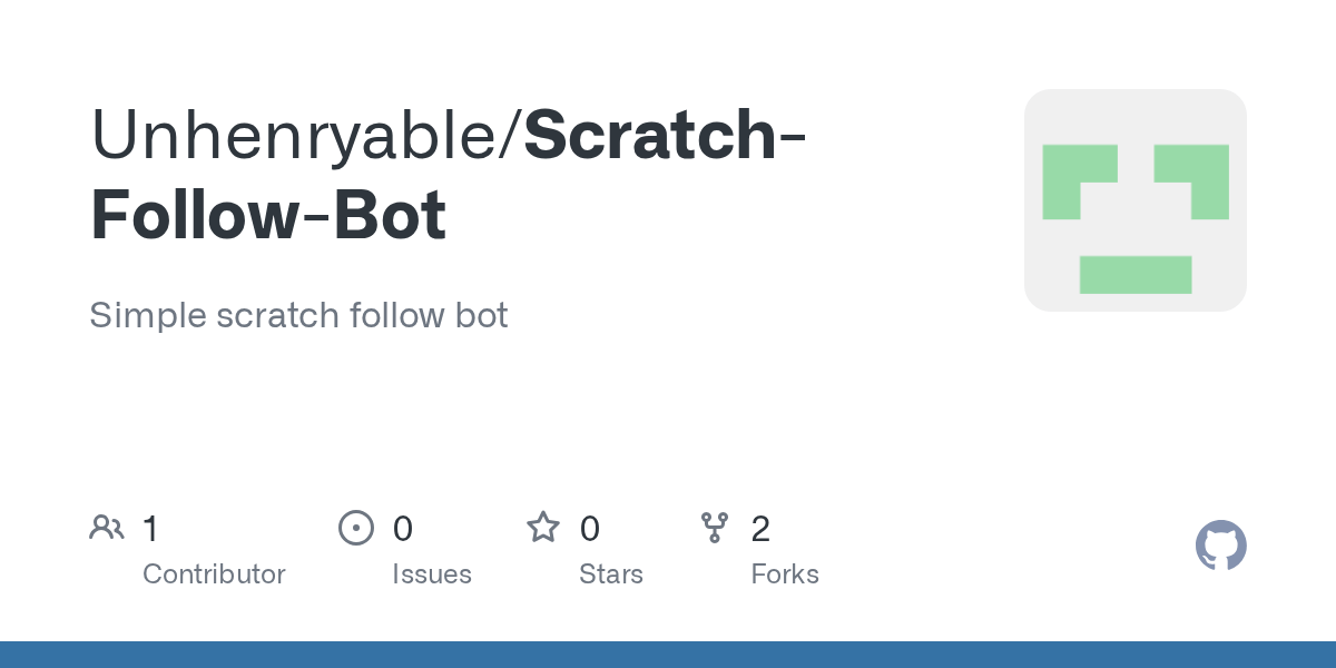 GitHub Unhenryable/ScratchFollowBot Simple scratch follow bot