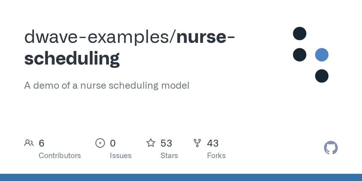 nursescheduling/nurse_scheduling.py at master · dwaveexamples/nurse