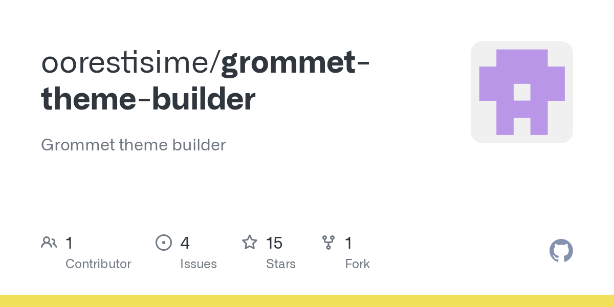 GitHub oorestisime/grommetthemebuilder Grommet theme builder