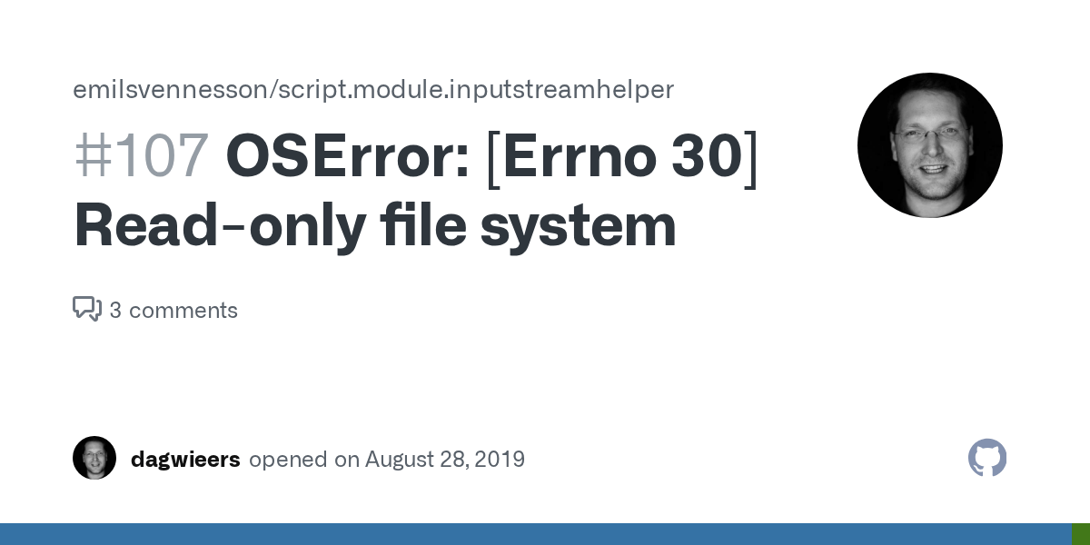 OSError [Errno 30] Readonly file system · Issue 107 · emilsvennesson